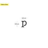 p - Kleinbuchstabe Tattoo