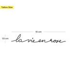 la vie en rose Tattoo