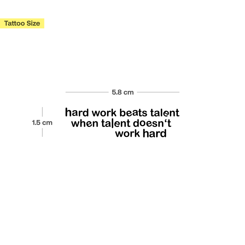 hard work beats talent...