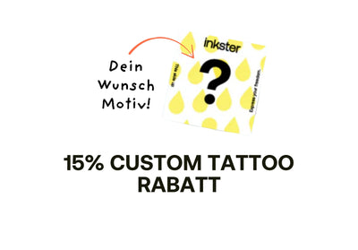 15% Custom Tattoo Rabatt